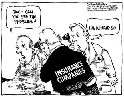 A black and white cartoon illustration of three men in a conversation. The man in the center is wearing a suit with the words "Insurance Companies" written on it. He is holding a pair of binoculars and appears to be looking through them. On the left side of the image there is a man sitting at a desk with a speech bubble above his head that reads "Doc - can you see the problem?" and on the right side there are two men one of whom is saying "I'm afraid so." The man on the left is looking at the other two men with a concerned expression. The background is plain white.
