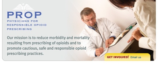 A doctor and a patient sitting at a desk both wearing white lab coats. The doctor is holding a clipboard and appears to be explaining something to the patient. The patient is looking at the doctor with a concerned expression. The background is white and there is text on the left side of the image that reads "PROP Physicians for Responsible Opioid Prescribing". On the right side there is a yellow banner with the text "Our mission is to reduce morbidity and mortality resulting from prescribing of opioids and to promote cautious safe and responsible opioid prescribing practices." At the bottom right corner there are two buttons - "Get Involved!" and "Email us".