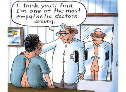 A cartoon illustration of a doctor talking to a patient in a hospital room. The doctor is wearing a white coat and a stethoscope around his neck. He is standing in front of a mirror and appears to be explaining something to the patient. The patient is sitting on the floor and is looking at the doctor with a concerned expression on his face. There is a speech bubble above the doctor's head that reads "I think you'll find I'm one of the most empathic doctors around."