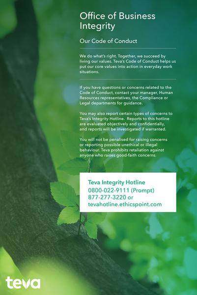 An advertisement for the Office of Business Integrity a company that provides services to businesses. The background of the image is a close-up of a tree trunk with green leaves. The tree trunk is in focus while the background is blurred creating a sense of depth. The text on the image reads "Our Code of Conduct" in bold white letters. Below the text there is a brief description of the company's services including "We do what's right together we succeed by living our values. tea's Code of conduct helps us with our values." There is also a phone number and contact information for tea Integrity Hotline which is written in smaller black text below the description. The phone number is 877-222-9111 (Prompt) and the email address is also written in black text. The company's logo is also visible in the bottom right corner.