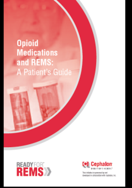 A cover page of a book titled "Opioid Medications and REMS: A Patient's Guide". The background is white and the title is written in red and black text. On the left side of the page there is an image of a person's face with their eyes closed and their mouth slightly open as if they are in pain or discomfort. In the center there are two red pill bottles one on each side with the word "REMS" written on them. The bottom right corner of the cover page has the logo of cephalic a pharmaceutical company and the text "Ready for REMS".