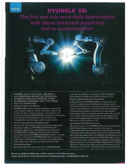 An advertisement for Hysingla ER a type of hydrocodone which is the first and only once-daily hydrocodone with abuse-deterrent properties and no acetaminophen. The advertisement features a pair of robotic arms with a blue light emanating from them. The arms are positioned in a way that suggests they are interacting with each other. The background is black and the text is white. The text on the advertisement explains that the product is designed to help people with abuse and deterrent properties.