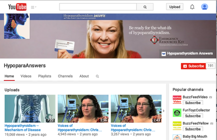 A screenshot of the homepage of a YouTube channel called hyperparathyroidism Answers. The top of the page has a blue header with the YouTube logo and the words "Upload" in white text. Below the header there is a search bar and a button that says "Upload". On the left side of the image there are three images of a woman holding up a white card with the text "Be ready for the what-ifs of hypothyroidism" on it. The woman is smiling and appears to be giving a thumbs up. On the right side on the bottom right corner there has a list of popular channels such as "Popular channels" "BuzzFeedVideo" "FunToyCollector" and "Subscribe". The image also has a description of the channel and a link to the YouTube channel.