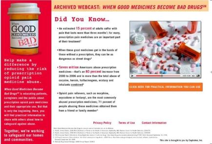 An advertisement for a webcast on the topic of Good Medicines Become Bad Drugs. The background of the image is white and the text is in black and orange. On the left side there is an image of a prescription bottle with the words "Good Medicines" written on it. The text on the image reads "Did You Know..." and on the right side it reads "Help make a difference by reducing the risk of prescription opioid pain". There is also an image on the bottom right corner that shows a pile of pills and capsules scattered on the floor. The pills are of different colors and sizes and some are white while others are orange. The capsules are white and pink. The text is written in a bold sans-serif font and is centered on the page. The overall design of the advertisement is modern and eye-catching.