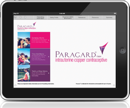 A screenshot of the homepage of a website called Paragard Intrauterine Copper Contraceptive. The website is displayed on an iPad. The top of the page has a white background with the company's logo in pink and purple. Below the logo there is a navigation bar with various options such as File Edit View Tools and Help. On the left side of the screen there are three images of a group of people smiling and interacting with each other. The first image is of a woman in a pink dress the second image shows a man in a blue shirt and the third image shows two women in a white dress. The text on the page reads "Paragard" in bold black font. At the bottom of the image there has a brief description of the website which states that it is a company that specializes in intrauterine copper contraceptive. There is also a link to a website for more information about the website.
