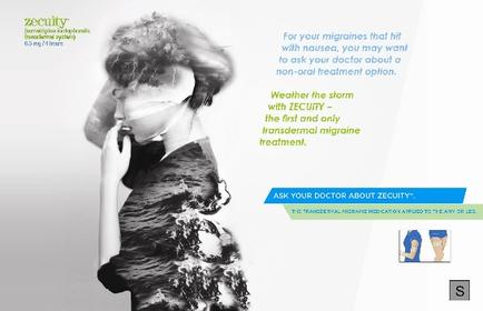 A black and white photograph of a woman with her head in her hands. She appears to be in distress with her eyes closed and her mouth slightly open. The background is blurred but it seems like she is in a state of distress. On the right side of the image there is text that reads "For your migraines that hit with nausea you may want to ask your doctor about a non-oral treatment option. Weather the storm with security - the first and only transdermal migraine treatment." Below the text there are two icons - one for the doctor and the other for the patient. The text is in blue and green colors and there is a logo in the bottom right corner.