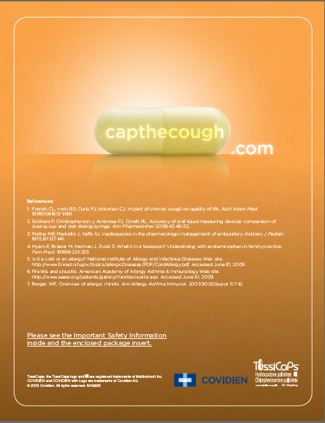 The final page of an incomplete print advertisement for TussiCaps with the tagline "Cap the cough". It includes a link to a TussiCaps website (www.capthecough.com) 7 references and the logos for both Covidien and TussiCaps (both in the bottom right corner). The background is various shades of orange with a closeup of a yellow pill and text in white.