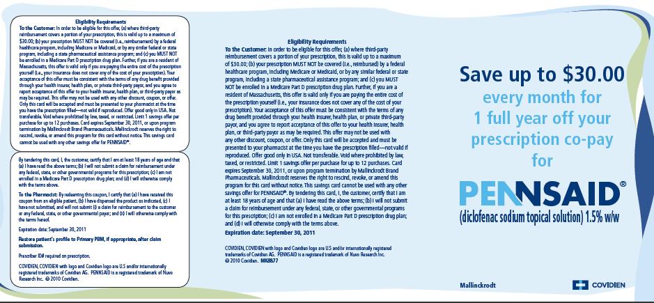An advertisement for Pennsaid.  The background of the image is a light blue color with a white border. It is split into three columns. The first two columns have dense text related to eligibility information. The third column has large text that read "Save up to $30.00 every month for 1 full year off your prescription co-pay for Pennsaid". The right column also includes the Mallinckrodt and Covidien logos. The text boxes are arranged in a grid-like pattern. The overall design is simple and modern with a clean and professional look.