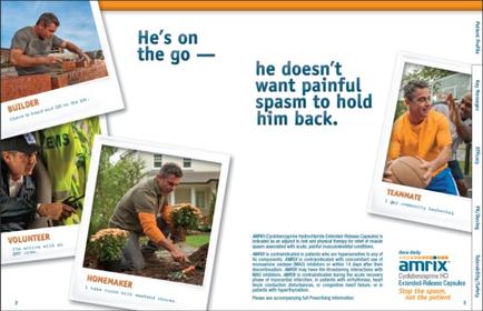A collage of three photos of a man working on a construction site. The first photo on the top left shows the man building a brick wall with the words "He's on the go" written above him. The second photo in the middle shows him working in a garden with a shovel and a potted plant. The third photo shows a man in a yellow shirt holding a basketball and smiling at the camera. The fourth photo shows two men working together in the garden. The text above the photos reads "He doesn't want painful spasm to hold him back." The text below the photos explains that the man in the yellow shirt is a volunteer and the other two men are a homemaker. The image also includes the Amrix logo and the text "Teammate".