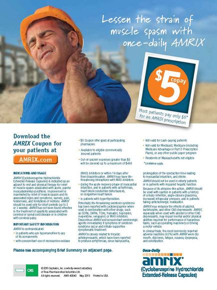 An advertisement for Amrix a company that offers muscle spasms with once-daily AMRIX. The advertisement features a photo of a man wearing an orange hard hat and a blue t-shirt with his hands on his neck in pain. The background shows a construction site with a blue sky and a building in the distance. The text on the advertisement reads "Lessen the strain of muscle spasm with AMRIX" and "Download the AMRX Coupon for your patients at AMRIx.com". There is also an image of a $5 coupon on the right side of the advertisement.