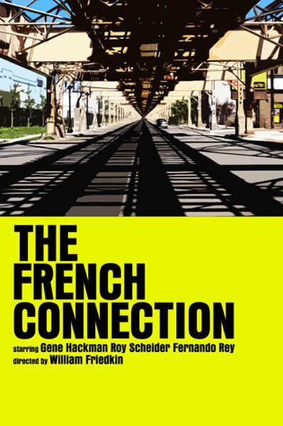 A movie poster for the film "The French Connection" starring Gene Hackman Roy schelde and Fernando Rey. The poster has a yellow background with black text. The title of the film is written in large bold letters at the top followed by the names of the cast and crew. Below the title there is a photo of a train track with a train on it. The track is in the center of the poster with the tracks stretching out in all directions. On either side of the track there are buildings and trees visible in the background. The sky is blue and the overall mood of the image is peaceful and serene.