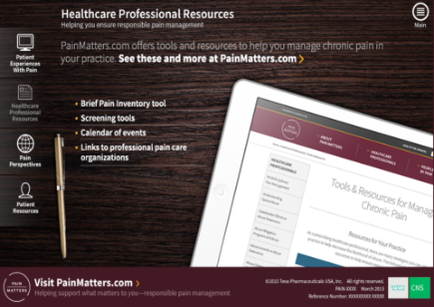 An advertisement for a website called PainMatters.com. The website is designed to help manage chronic pain in your practice. The background of the image is a wooden table with a tablet on the right side. On the tablet screen there is a list of tools and resources for managing chronic pain. On the left side of the screen the website's logo is displayed in the top left corner. Below the logo there are several icons representing different services offered by the website. The first icon is a brief pain inventory tool the second is a calendar of events the third is a link to professional pain care organizations and the fourth is a patient resources tool. At the bottom of the page the company's contact information is displayed on the top right corner. The page also has a banner at the top that reads "Healthcare Professional Resources" and a link at the bottom that says "Visit PainMatter.com".