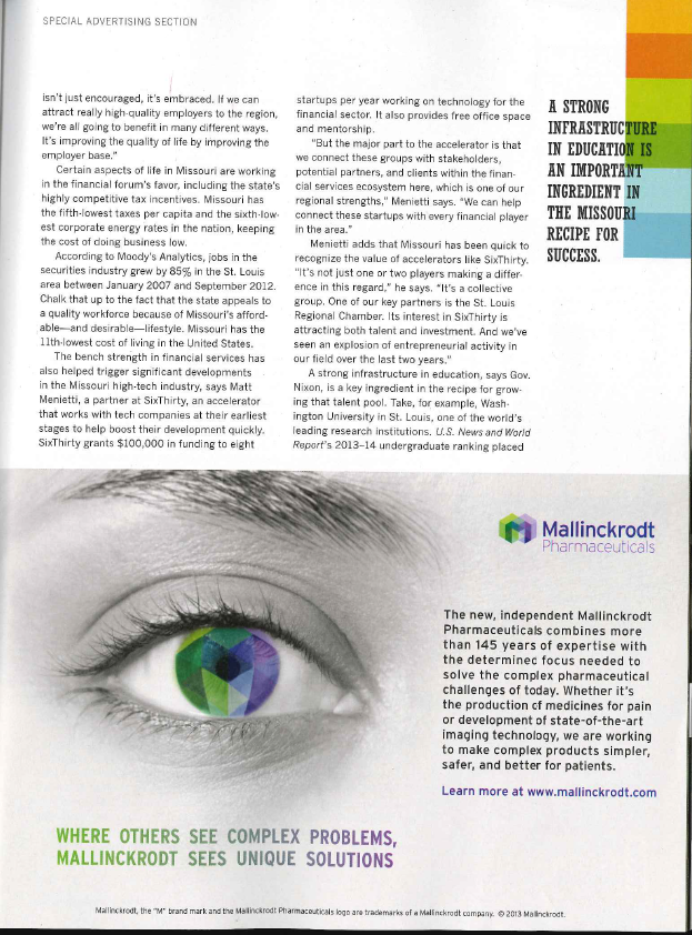 The image appears to be a scan from a page of a magazine which includes an advertisement for Mallinckrodt Pharmaceuticals. It features a close-up of a person's eye with a colorful iris. The pupil is surrounded by a rainbow-colored iris which is the focal point of the image. The iris is made up of different shades of blue green and purple. The background is white and there is text on the top and bottom of the advertisement. The text reads "Where others see complex problems Mallinckrodt sees unique solutions." <br /><br />On the right side of the ad there text about "The new independent Mallinckrodt Pharmaceuticals" and has a brief description of the company.
