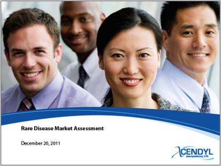 A cover page of a report titled "Rare Disease Market Assessment December 20 2011". It features a group of four people two men and two women standing close together and smiling at the camera. They appear to be in a professional setting with a blurred background. The title of the report is written in bold white letters at the top of the page with the CENDYL logo in the bottom right corner.