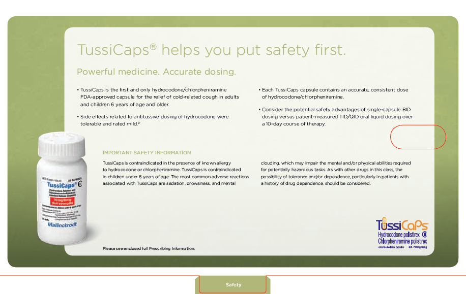 An advertisement for TussiCaps. The background is white with a light green border and the text is written in black and green. The title of the page is: "TussiCaps helps you put safety first: Powerful medicine. Accurate dosing." The advertisement features a white bottle of the product on the left side of the image. On the right side there is a text that explains the benefits of using the product. The text explains that the product is a powerful medicine that helps to reduce the risk of inaccurate dosing.<br /><br />At the bottom right corner of the advertisement there is important safety information and the logo for TussiCaps.