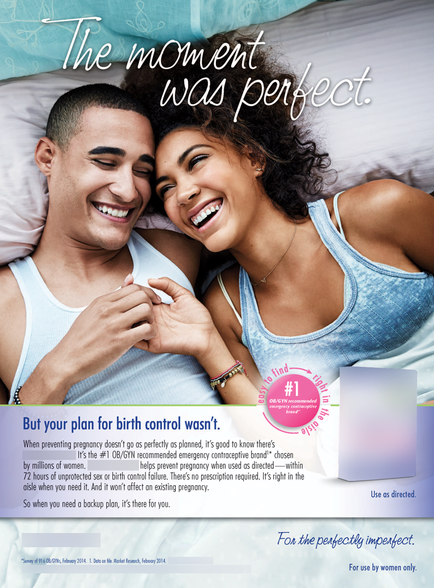 A young couple lying in bed smiling at each other. They are both wearing white tank tops and appear to be happy and relaxed. The background is a light blue color and there is a text overlay that reads "The moment was perfect. But your plan for birth control wasn't." Below the text there is an image of a laptop and a pink circle with the number 1 on it. The text also mentions that the laptop is for the perfect imperfect.