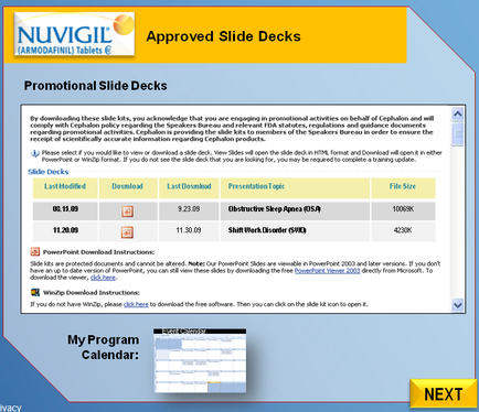 A screenshot of a presentation slide deck for a program called "My Program Calendar". The slide deck is titled "Approved Slide Decks" and has a title at the top that reads "Promotional Slide Deck". Below the title there is a table with three columns - "Last Modified" "Last Download" and "Presentation Topic". The table has three rows and three columns. At the bottom of the table there are two buttons - "Next" and "Next". The first button is for downloading the slide deck the second button is to download the last download and the third button is set to "File Size". The slide deck appears to be a template for a PowerPoint presentation with a blue background and white text. The table is divided into two columns with the left column showing the last and the right column displaying the last slide deck. The left column shows the date and time of the presentation while the middle column displays the presentation topic. There is also a button on the right side of the screen that says "Download Now". This button allows the user to download their program calendar.